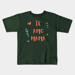 Te Amo Mamá Minimalist Kids T-Shirt